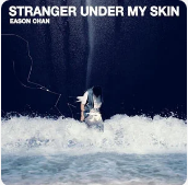 陈奕迅-Stranger Under My Skin