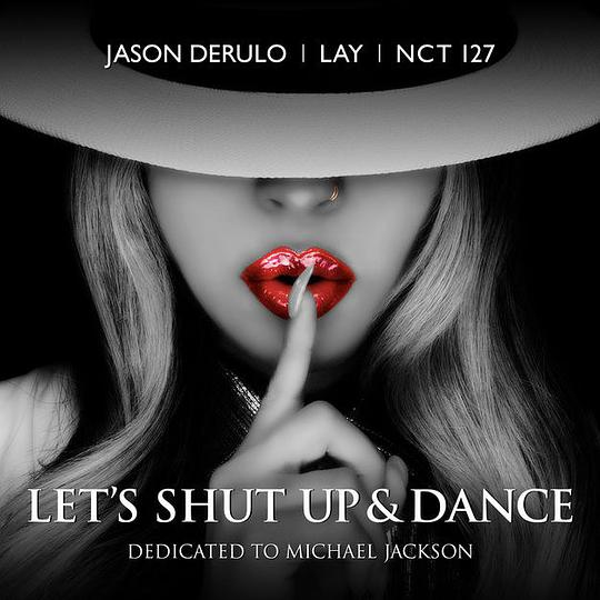 张艺兴-Let's shut up & dance